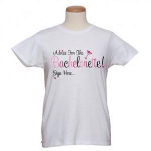 Bridal T Shirts Advice For The Bachlorette