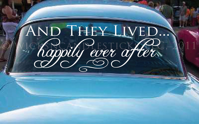 Wedding Getaway Car Decals And They Lived Happy Ever After