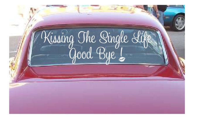 Bachlorette Party Decals-kissing The Single Life Goodbye